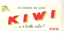 Buvard KIWI Le Cirage De Luxe Il Brille Vite! - Chaussures