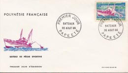 1966, FDC POLYNESIE, BATEAU PECHE /4672 - FDC