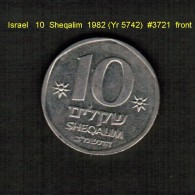 ISRAEL    10  SHEQALIM  1982 (YR 5742)  (KM # 119) - Israël