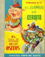 Enfantina : El Escarmiento De Cerdito Y El Viaje De Los Ositos Par Gutmaga - Libri Bambini E Ragazzi