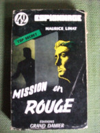 Mission En Rouge De Maurice Limat Espionnage Grand Damier 1957 N°42 Policier - Sonstige & Ohne Zuordnung