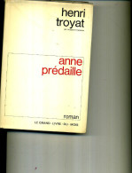 HENRI TROYAT ANNE PREDAILLE 1973 320PAGES  GLM - Action