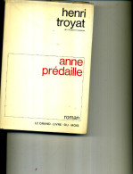 HENRI TROYAT ANNE PREDAILLE 1973 320PAGES  GLM - Azione