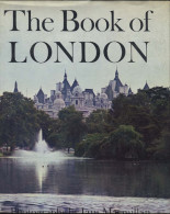 The Book Of London - Photographs By Iain McMillan, Text By Roger Baker - Photography