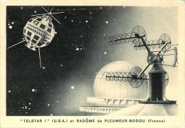 Satellite "Telstar I" Et Radôme De Pleumeur-Bodou (France) Espace - Carte (voir 2 Scans) - Raumfahrt