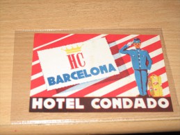 BARCELONA HOTEL CONDADO  - 1 étiquette Valise - Etiquettes D'hotels