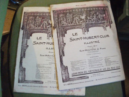 Lot 2  Revues Saint Hubert Club Illustré 1914 Chasse Braconnier - Fischen + Jagen