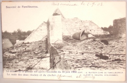 Familleureux. Souvenir De Familleureux. Le Dessus De La Grande Nef Après L'incendie Du 30 Juin 1902. - Seneffe