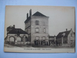 Ma Réf: 77-2-8.            VILLENEUVE-LA-GUYARD     Hôtel-de-Ville. - Villeneuve-la-Guyard