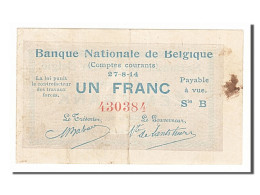 Billet, Belgique, 1 Franc, 1914, 1914-08-27, TTB+ - Sonstige & Ohne Zuordnung