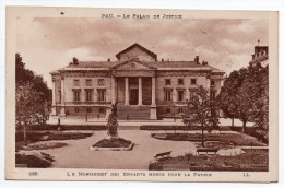 Cpa 64 - Pau - Le Palais De Justice - Le Monument Aux Morts Pour La Patrie - Monumentos A Los Caídos