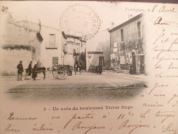 CPA Frontignan Hérault. Précurseur 1901.TP Type Sage Au Dos. Un Coin Du Boulevard Victor Hugo. - Frontignan