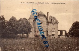 87 - SAINT SULPICE LES FEUILLES - ST SULPICE LES FEUILLES - CHATEAU DE LA PERELLE - Saint Sulpice Les Feuilles