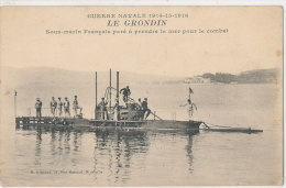 BATEAUX // SOUS MARIN FRANCAIS    LE GRONDIN   Paré à Prendre La Mer Pour Le Combat   / Guerre Navale 1914 1916 - Sous-marins