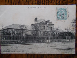 78 - SAINT-ARNOULT - Ecole Des Filles. - St. Arnoult En Yvelines