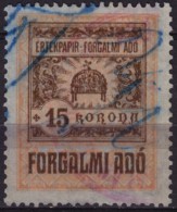 1921 Hungary - Value Added Tax (VAT) FISCAL BILL Tax - Revenue Stamp - 15 K - Used - Fiscale Zegels