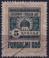 1921 Hungary - Value Added Tax (VAT) FISCAL BILL Tax - Revenue Stamp - 5 K - Used - Steuermarken