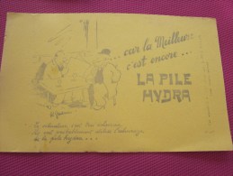 BUVARD Publicitaire:la PILE HYDRA  Lire La Blague Et La Bande Dessinée ( Photos Recto Verso) - Batterijen