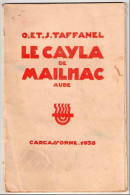 Le Cayla De Mailhac, Odette Et Jean Taffanel, 1938, Archéologie, Fouilles, Roudière, Carcassonne - Languedoc-Roussillon