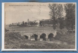 88 - MONTHUREUX Sur SAONE -- Le Vieux Pont - Monthureux Sur Saone