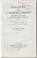 Discours Sur La Fondation De La Congrégation Des Soeurs (...) De Montoire, Bourges, Par L´abbé G. Bosc Curé De Thaumiers - Centre - Val De Loire