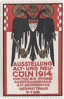 Vignette Ausstellung Alt Und Neu Cöln 1914 Köln Werbemarke Sondermarke Briefmarke Stamp Timbre Sello Selo Bollo Werbung - Erinnophilie