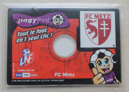 1 Carte Pogyfoot  Foot  FC METZ . Jeu Pour PC Ou Mac - Uniformes Recordatorios & Misc