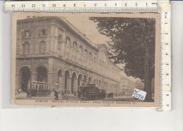 PO3595C# TORINO - STAZIONE DI PORTA NUOVA - CORSO VITTORIO EMANUELE - TRAM - TRAMWAY  VG 1916 - Stazione Porta Nuova
