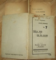 DE LA NOI DE PE GLOB,Nr.7-EVOLUTIA NUMERICA A  ROMANILOR - Livres Anciens