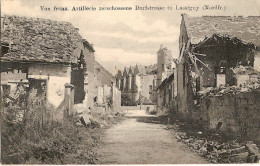 60  FELD POSTKARTE VON FRANZ ARTILLERIE ZERSCHOSSENE DORFSTRASSE IN LASSIGNY - Lassigny