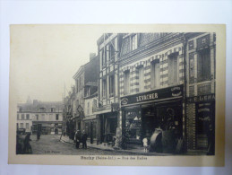 BUCHY  (Seine-Inférieure)  :  Rue Des  HALLES - Buchy