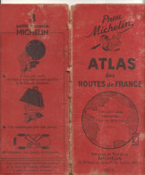 Atlas MICHELIN Des Routes De France - Cartes Routières