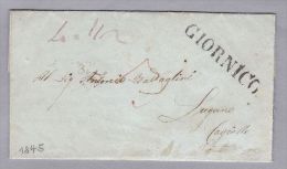 Heimat TI GIORNICO 1845-11-07 Briefhülle Nach Lugano - ...-1845 Préphilatélie
