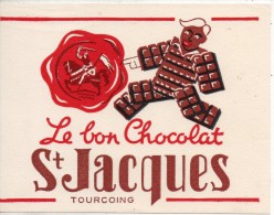 Buvard. Le Bon Chocolat Saint Jacques - Chocolade En Cacao