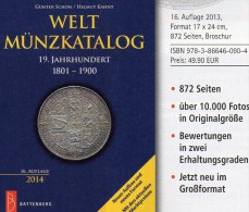 Weltmünzkatalog 19.Jahrhundert Schön 2014 Neu 50€ Münzen A-Z Old Coins Of The World Europa Amerika Afrika Asien Oceanien - Books & Software