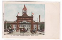 Welcome Arch Streetcar Union Depot Denver Colorado 1910c Postcard - Denver