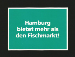 Hamburg Bietet Mehr Als Den Fischmarkt (W165) - Siehe Scan - - Mitte