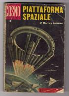 ROMANZI DEL COSMO - MURRAY LEINSTER - Science Fiction Et Fantaisie