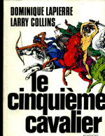 Lapierre Et Larry Collins Le Cinquieme Cavalier 1980  LAFFONT   457 PAGES - Actie