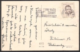 C00927 - Czechoslovakia (1951) Karlovy Vary 3: For Your / Health / Karlovy Vary (machine Postage Postmark) - Thermalisme