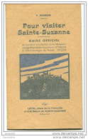 Beau Petit Guide Années 30 " Pour Visiter Sainte Suzanne " Histoire Et Archéologie - Mayenne 53 - Laval - Pays De Loire