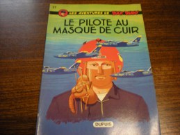 Buck Danny N°37 Le Pilote Au Masque De Cuir 1984 - Buck Danny