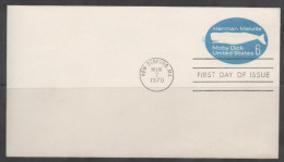 USA, 1970,PRESTAMPED ENVELOPE WITH FIRST DAY CANCELLATION, WHALES, MELVILLE, MOBY DICK - Wale