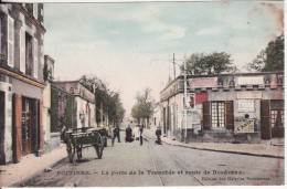 POITIERS (Vienne) Porte De La Tranchée Et  Route De Bordeaux -Affiches  Publicité - CARTE COLORISEE - VOIR 2 SCANS - - Poitiers