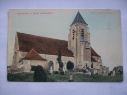 Ma Réf: 72-4-10.                   CHELLES     Eglise Et Cimetière   ( Colorisée ). - Chelles