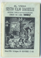 Almanacco Sesto Cajo Baccelli 2007 Firenze - Old Books