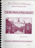 Cosne-D´Allier, De L´Oeil à L´Aumance, Bulletin Hors Série, Le 20e Siècle En Pays Cosnois, Reflets De L´exposition 2000 - Bourbonnais