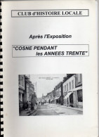 Cosne-D´Allier, Après L´exposition Cosne Pendant Les Années Trente, Club D´Histoire Locale - Bourbonnais