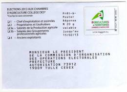 Entier Postal PAP Réponse Corrèze Tulle Elections 2013 Aux Chambres D'agriculture Colléges 1 à 4 - Listos A Ser Enviados: Respuesta