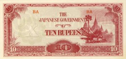 BILLET # MYANMAR ( EX BIRMANIE ) # OCCUPATION JAPONAISE # 1942 / 44 # 10 ROUPIES # PICK 16 # NEUF # - Myanmar